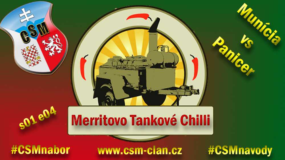 [NÁVOD] Merritovo Tankové Chilli (4.diel ) | WarThunder Munícia vs Pancier